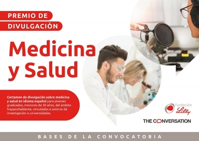 La Fundación Lilly y The Conversation convocan el Premio de Divulgación sobre Medicina y Salud